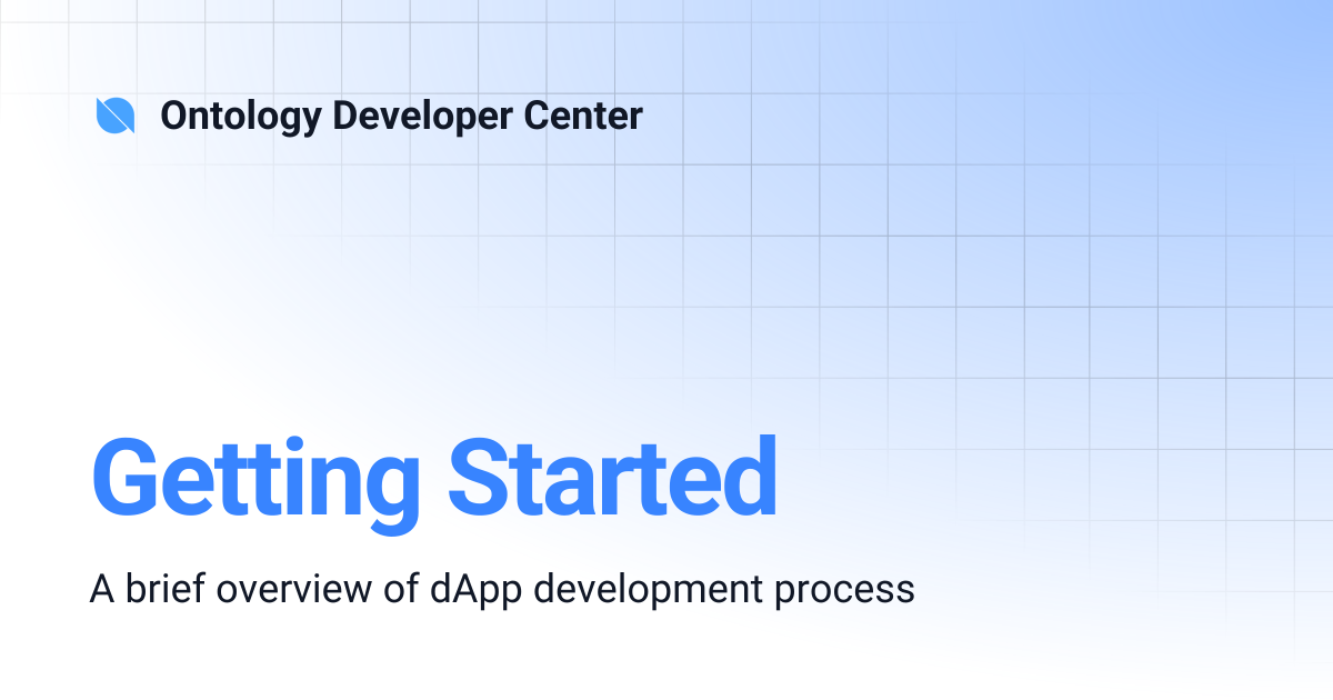 Getting Started | Ontology Developer Center