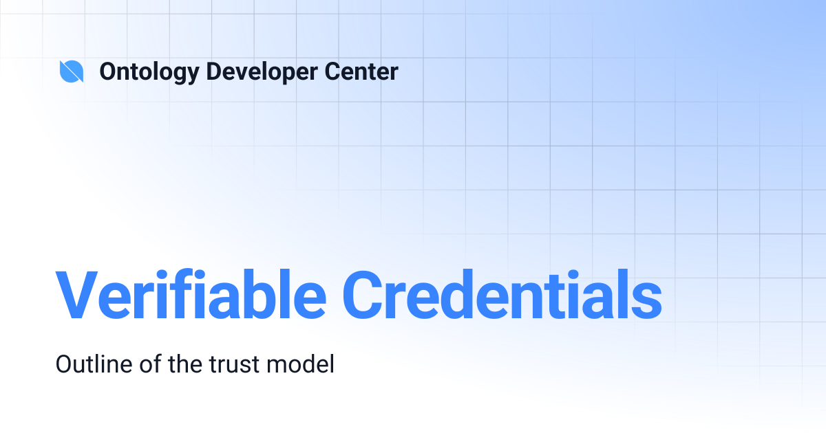 Verifiable Credentials | Ontology Developer Center