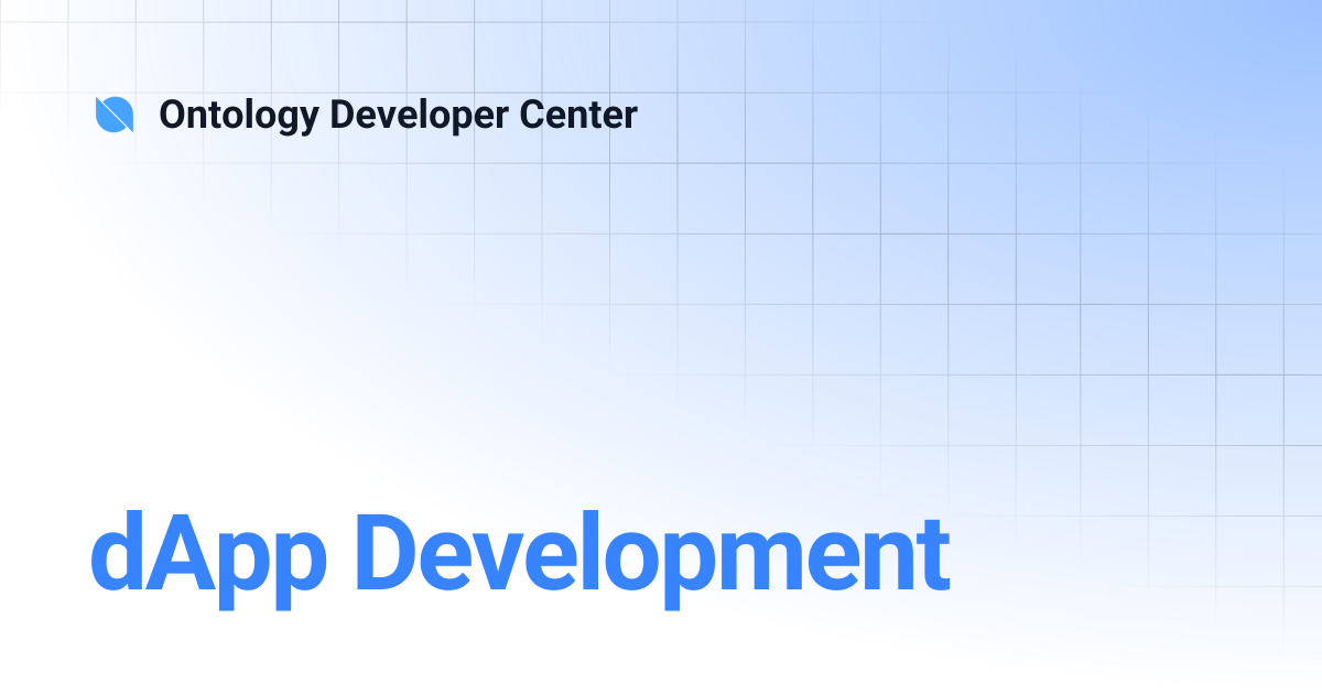 dApp Development | Ontology Developer Center
