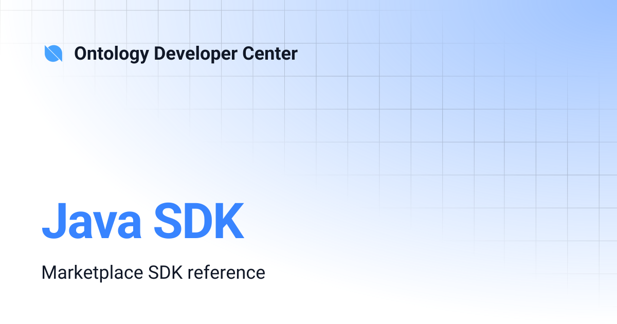 Java SDK | Ontology Developer Center