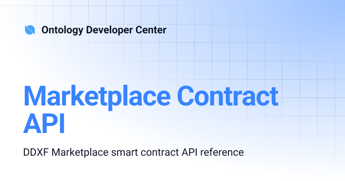 Marketplace Contract API | Ontology Developer Center
